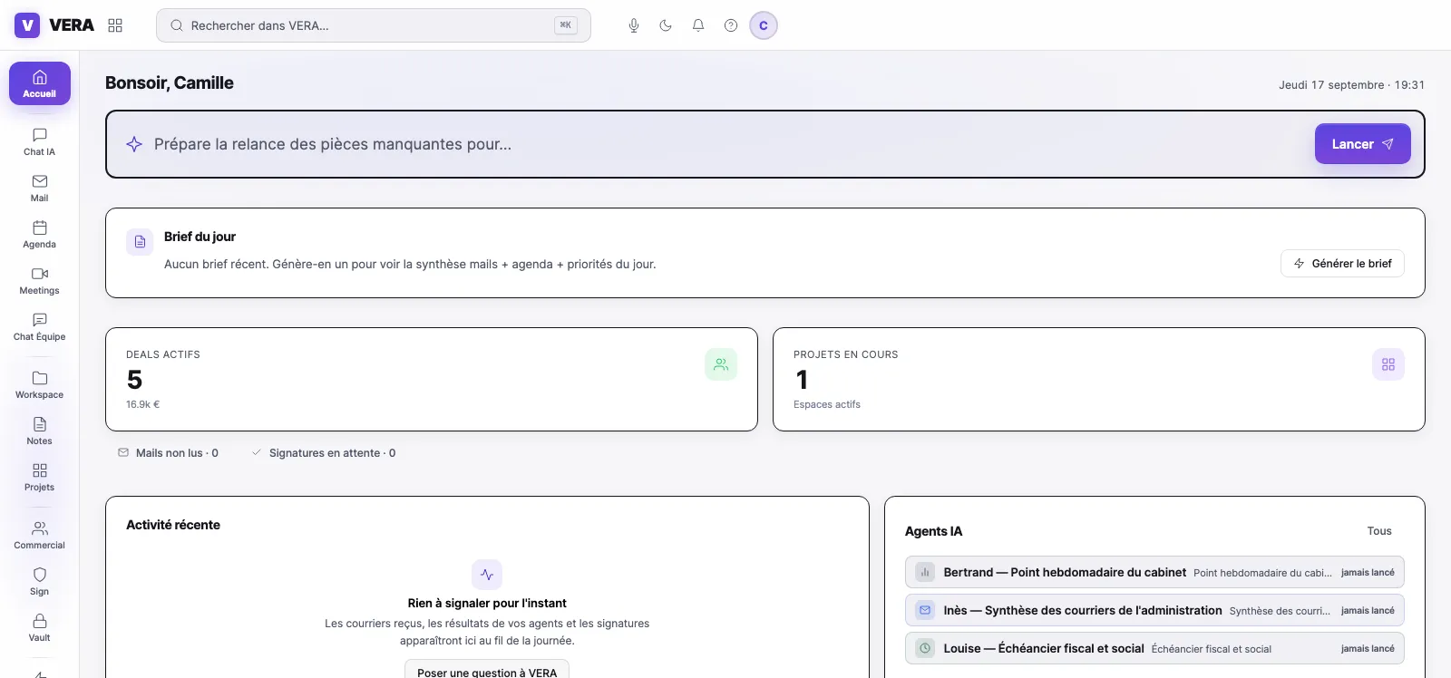 VERA OS : brief du jour, priorités, échéances, mails, deals, projets et agents IA au travail